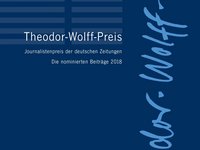 Titelbild der Siegerbroschüre des Theodor-Wolff-Preises 2018