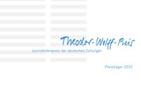 Titelbild der Siegerbroschüre des Theodor-Wolff-Preises 2015