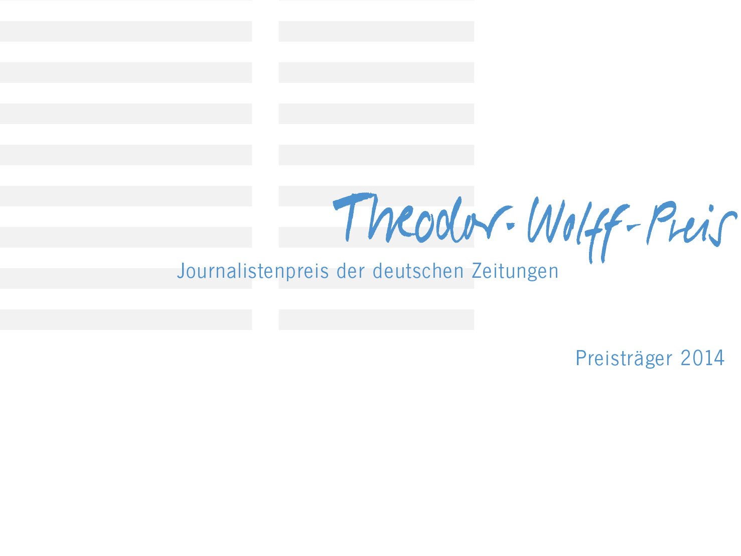 Titelbild der Siegerbroschüre des Theodor-Wolff-Preises 2014