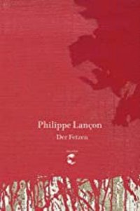 "Der Fetzen" Buch "Der Fetzen"